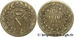 Un décime à l’N couronnée 1815 Strasbourg F.131A/1 TTB45 