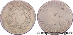 5 cent. Anvers à l’N, frappe de l’atelier de Wolschot 1814 Anvers F.115B/2