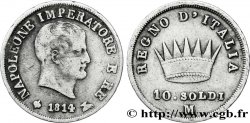 10 soldi Napoléon Empereur et Roi d’Italie 1814 Milan M.276 