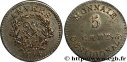 5 cent. Anvers au double L, frappe de l’arsenal de la marine 1814  Anvers F.115E/1