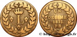 Un décime à l’L couronnée 1815  Strasbourg F.132A/3 TB25 