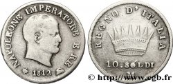10 soldi Napoléon Empereur et Roi d’Italie 1812 Milan M.274 