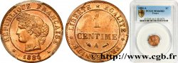 1 centime Cérès 1884 Paris F.104/11 ST66 PCGS