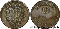 10 cent. Anvers au double L, frappe de l’arsenal de la marine 1814  Anvers F.130D/1 XF40 