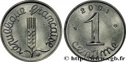 1 centime Épi, BU (Brillant Universel) 2001 Pessac F.106/62