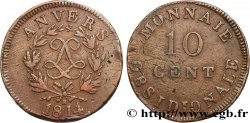 10 cent. Anvers au double L, frappe de l’atelier de Wolschot 1814  Anvers F.130C/2 TB35 