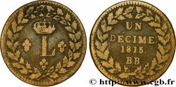 Un décime à l’L couronnée 1815  Strasbourg F.132A/3 TB25 