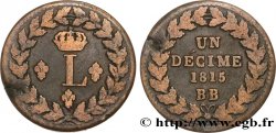 Un décime à l’L couronnée 1815  Strasbourg F.132A/1