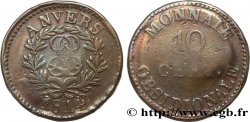 10 cent. Anvers au double L, frappe de l’arsenal de la marine 1814  Anvers F.130D/1 TB 