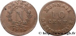 10 cent. Anvers à l’N, frappe de l’atelier de Wolschot 1814 Anvers F.130A/3