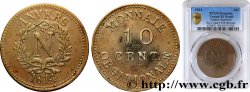 10 cent. Anvers à l’N, frappe de l’arsenal de la marine 1814 Anvers F.130B/1 XF PCGS