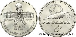 Brillant Universel 5 francs - Finale de la Coupe du Monde 1998 1998 Paris F5.1204 1