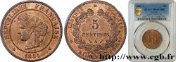 5 centimes Cérès 1881 Paris F.118/22 MS64 PCGS
