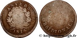 5 cent. Anvers à l’N, frappe de l’atelier de Wolschot 1814 Anvers F.115B/2