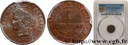 1 centime Cérès 1878 Paris F.104/7 MS66 PCGS