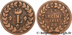 Un décime à l’L couronnée 1815  Strasbourg F.132A/3