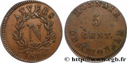 5 cent. Anvers à l’N, frappe de l’atelier de Wolschot 1814 Anvers F.115B/2