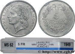5 francs Lavrillier, aluminium, Fautée Flan Mince 1949  F.339/17 var.