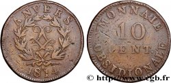 10 cent. Anvers au double L, frappe de l’atelier de Wolschot 1814  Anvers F.130C/2