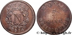 5 cent. Anvers à l’N, frappe de l’atelier de Wolschot 1814 Anvers F.115B/2