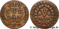 PORTUGAL (KINGDOM OF) AND BRAZIL - JOHN V 5 Reis 1746 Lisbonne