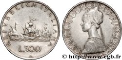 ITALIE 500 Lire “caravelles” 1960 Rome