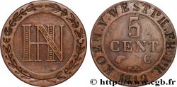 GERMANY - KINGDOM OF WESTPHALIA 5 Centimes Jérôme Napoléon 1812 Cassel