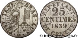 SUISSE - RÉPUBLIQUE DE GENÈVE 25 Centimes 1839 