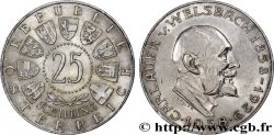 AUSTRIA 25 Schilling 100e anniversaire de la naissance du chimiste Carl Auer von Welsbach 1958 Vienne