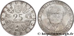 AUTRICHE 25 Schilling 50e anniversaire de la mort du compositeur Carl Michael Ziehrer 1972 