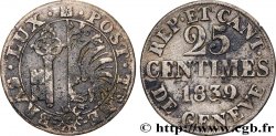 SUISSE - RÉPUBLIQUE DE GENÈVE 25 Centimes - Canton de Genève 1839 