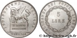 ITALIE - RÉPUBLIQUE DE VENISE 5 Lire 1848 Venise AU 