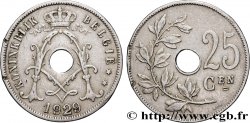BELGIQUE 25 Centiemen (Centimes) Albert Ier 1929 