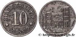GERMANY - Notgeld 10 Pfennig Trèves (Trier) 1919 