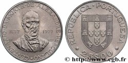 PORTUGAL 25 Escudos centenaire de la mort de l’écrivain Alexandre Herculano 1977 Lisbonne