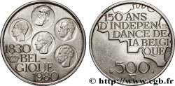 BELGIQUE 500 Francs légende française 150e anniversaire de l’indépendance 1980 Bruxelles
