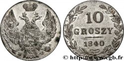 POLOGNE 10 Groszy administration russe 1840 Varsovie