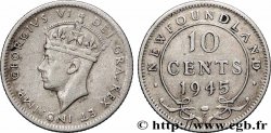 TERRE-NEUVE 10 Cents Georges VI 1945 Ottawa