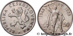 TCHÉCOSLOVAQUIE 50 Korun 30e anniversaire de la libération 1955 
