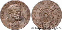 VATICAN AND PAPAL STATES 10 Centesimi frappe au nom de Pie XI an XI 1932 Rome