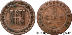 ALLEMAGNE - ROYAUME DE WESTPHALIE 2 Centimes monogramme Jérôme Napoléon 1809 Cassel