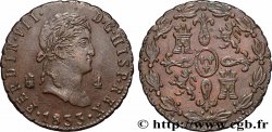 ESPAGNE 4 Maravedis Ferdinand VII 1833 Ségovie