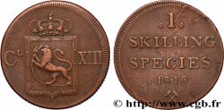 NORWAY 1 Skilling  au nom de Charles XIII roi de Suède 1816 Kongsberg