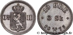 NORVÈGE - ROYAUME DE NORVÈGE - OSCAR II 10 Ore - 3 Skillings 1875 Kongsberg
