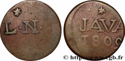 INDES NEERLANDAISES 1 Duit “LN” initiales de Louis Napoléon roi de Hollande et au revers “JAVA” 1809 Harderwijk