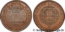 BRÉSIL XL Réis (40 Réis) Jean VI 1822 Rio de Janeiro