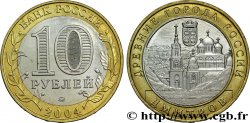 RUSSIE 10 Roubles série anciennes villes de Russie : Dmitrov, cathédrale de l’Assomption 2004 Moscou SPL 