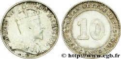 MALAISIE - ÉTABLISSEMENTS DES DÉTROITS 10 Cents Straits Settlements Edouard VII 1910 Bombay