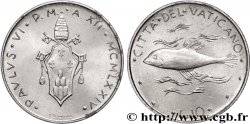 VATIKANSTAAT UND KIRCHENSTAAT 10 Lire armes du Vatican, An XII du pontificat de Paul VI / poisson 1974 
