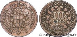 PORTUGAL 3 (III) Réis frappe au nom de Joseph Ier (José) 1764 